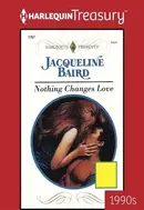 Book cover of Nothing Changes Love