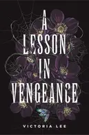Book cover of A Lesson in Vengeance