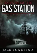 Book cover of Tales from the Gas Station