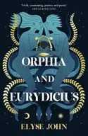 Book cover of Orphia and Eurydicius