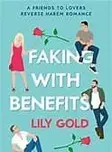 Book cover of Faking with Benefits