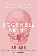 Book cover of Eggshell Skull