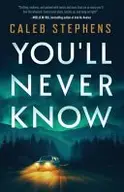 Book cover of You'll Never Know