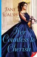 Book cover of Her Countess to Cherish