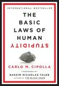 Book cover of The Basic Laws of Human Stupidity