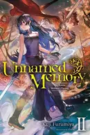Book cover of Unnamed Memory, Vol. 2 (light novel) The Queen Without a Throne