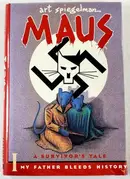 Book cover of Maus I: A Survivor's Tale: My Father Bleeds History