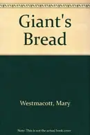 Book cover of Giant's bread