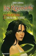 Book cover of Le parfum du ruban vert