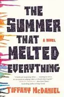 Book cover of The Summer That Melted Everything