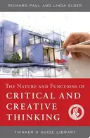 Book cover of Nature and Functions of Critical and Creative Thinking