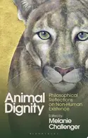 Book cover of Animal Dignity