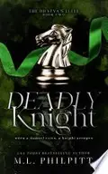 Book cover of Deadly Knight