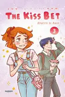 Book cover of Kiss Bet (Apuesta de Amor) 3 / the Kiss Bet