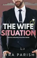 Book cover of Wife Situation