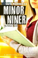 Book cover of Charlie Woodchuck Is a Minor Niner