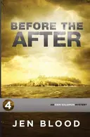 Book cover of Before the After Book 4, The Erin Solomon Mysteries