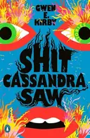Book cover of Shit Cassandra Saw Stories