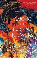 Book cover of Among the Burning Flowers