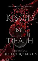 Book cover of Kissed by Death