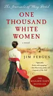 Book cover of One Thousand White Women The Journals of May Dodd