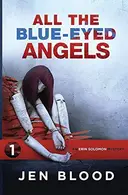 Book cover of All the Blue-Eyed Angels