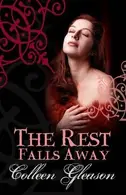 Book cover of Rest Falls Away