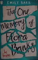 Book cover of The One Memory of Flora Banks