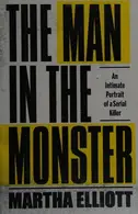 Book cover of The man in the monster