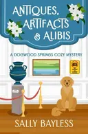 Book cover of Antiques, Artifacts & Alibis