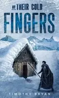 Book cover of By Their Cold Fingers