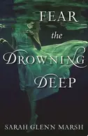 Book cover of Fear the Drowning Deep