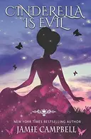 Book cover of Cinderella is Evil