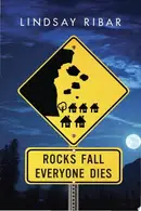 Book cover of Rocks fall, everyone dies