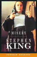Book cover of Misery (Penguin Readers Level 6)