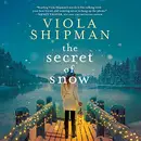 Book cover of The Secret of Snow