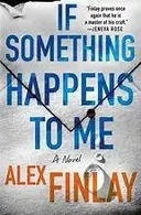 Book cover of If Something Happens to Me