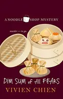 Book cover of Dim Sum of All Fears