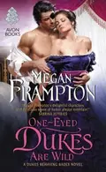 Book cover of One-eyed dukes are wild