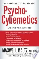 Book cover of Psycho-Cybernetics: Updated and Expanded