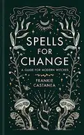 Book cover of Spells for Change