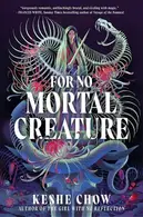 Book cover of For No Mortal Creature
