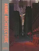 Book cover of Anime Architecture