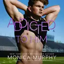 Book cover of Addicted to Him