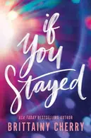 Book cover of If You Stayed