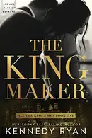Book cover of The Kingmaker