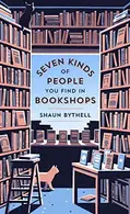 Book cover of Seven Kinds of People You Find in Bookshops