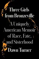 Book cover of Three Girls from Bronzeville