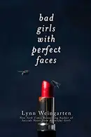 Book cover of Bad Girls with Perfect Faces