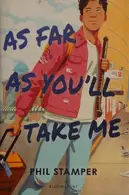 Book cover of As Far As You'll Take Me